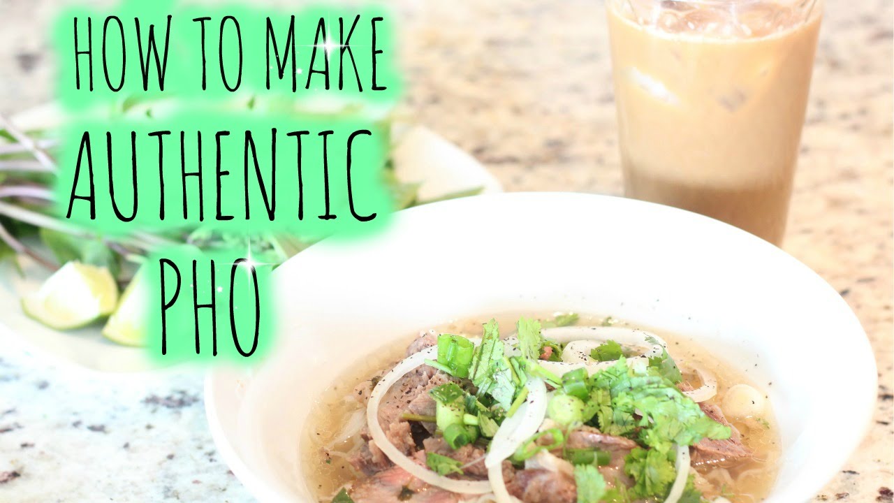 How to make Authentic Pho Vietnamese Beef Broth Traditional Healthy