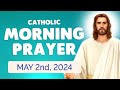 Catholic MORNING PRAYER TODAY 🙏 Thursday May 2, 2024 Prayers