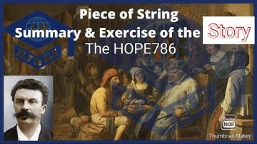 #The_Piece_Of_String || by Guy De Maupassant #summary #Theme explained in Urdu/Hindi