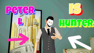 Peter L Is Hunter - Smiling X Zero | New Secret