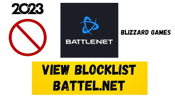 Battle.net How to View Blocklist Battel.Net || Blizzard Games