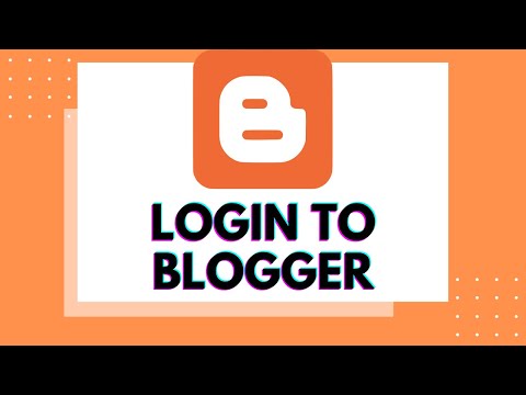 How to Login Blogger Account? Login to Blogger Account | Blogspot Account Sign In Google Account