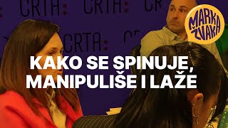 Kako se spinuje, manipuliše i laže