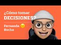 Caja de herramientas: ¿Cómo tomar decisiones?