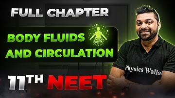 Body Fluids and Circulation FULL CHAPTER | Class 11th Zoology | Arjuna NEET
