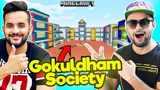 @FukraInsaan  Visits My GOKULDHAM SOCIETY In Minecraft