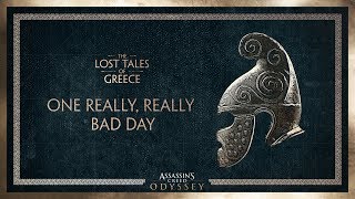 Assassin's Creed Odyssey - One Really, Really Bad Day (The Lost Tales of Greece)