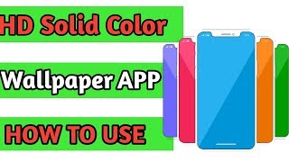 HD Solid Color Wallpaper Gradient Backgrounds । how to use । in Hindi । 2020 । screenshot 5