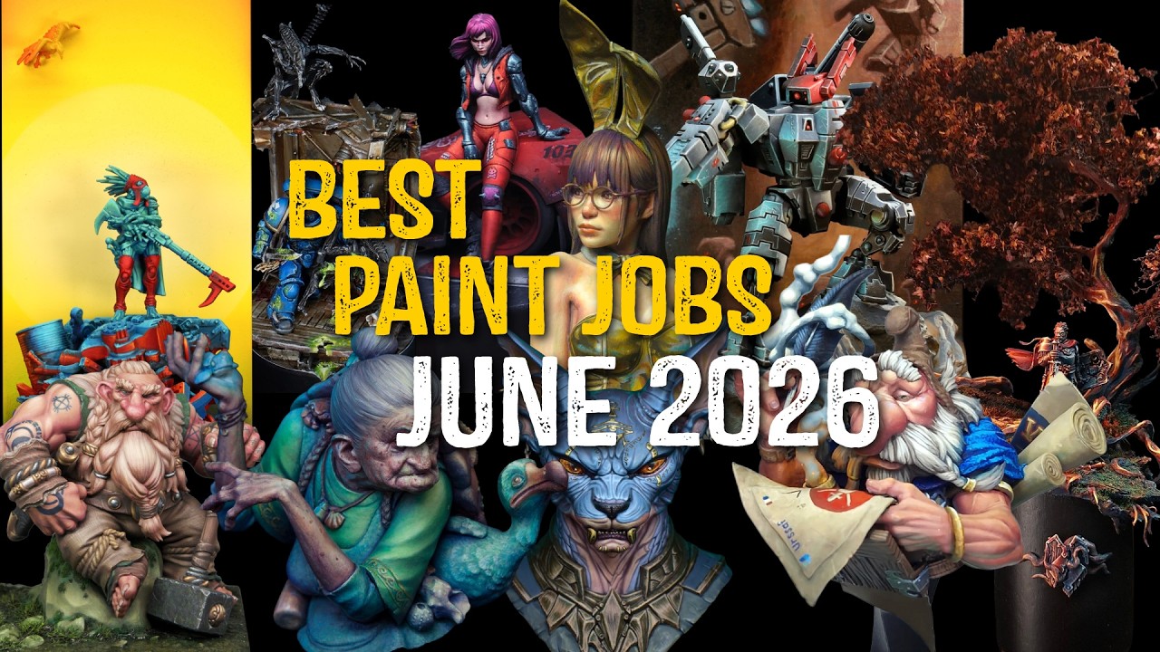 June 2026’s Best Miniature and Warhammer Paintjobs