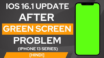 iOS 16.6 Update after Green Screen Problem On iPhone 13 Series | Hindi
