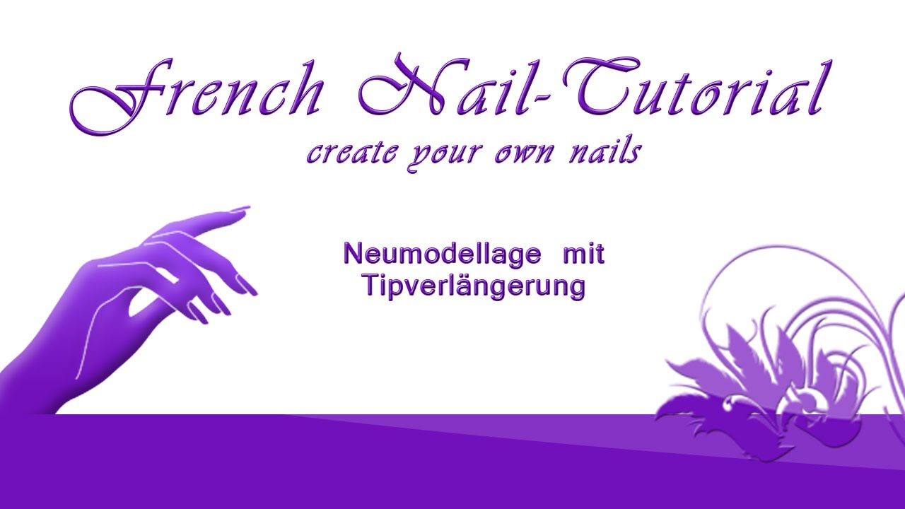Neumodellage mit Tips | Nagelverlängerung