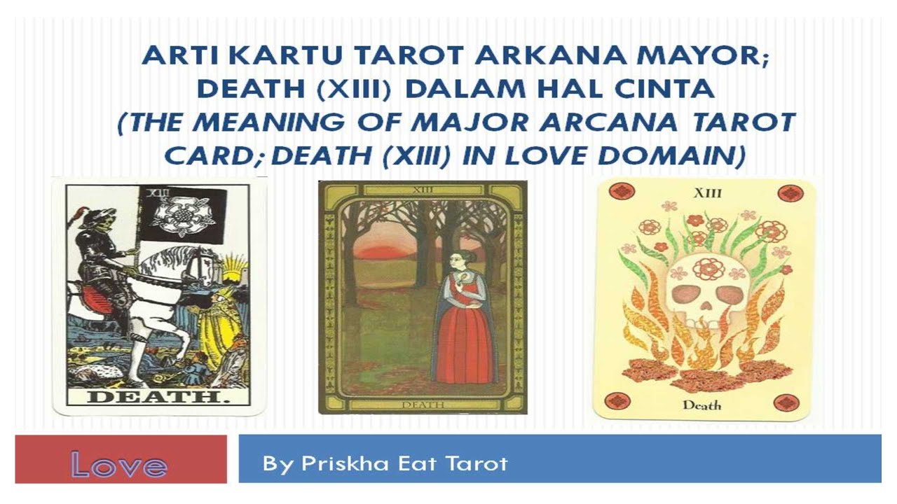 Arti Kartu Tarot Death (XIII) dalam Cinta. Death (XII) Tarot Card ...