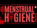 How Hygienic is the Adolescent Girl? | Menstrual Hygiene by Mariya Ma