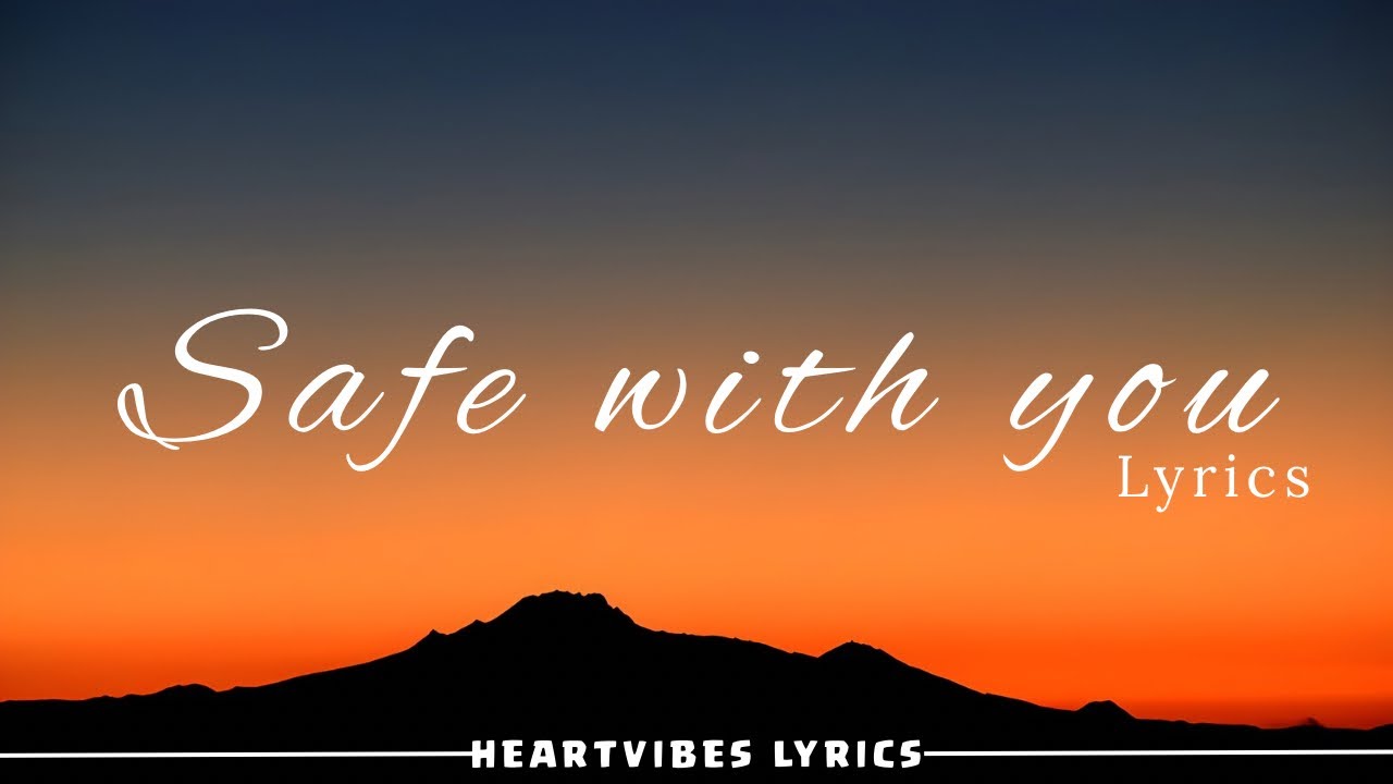 Safe With You – Romantic Ballad | HeartVibes Lyrics | Love Song 2025 ...