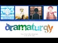 『Color Coded KAN/ROM/ENG』Dramaturgy - Rib × Eve × Sou × Amatsuki (Mix Ver.)