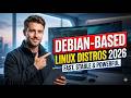 Debian-Based Linux Distros You Should Be Using in 2026 (Fast, Stable &amp; Powerful)