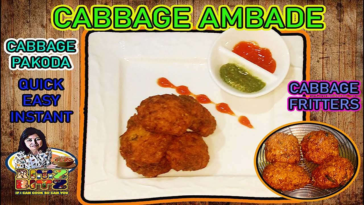Cabbage Ambade| Cabbage Fritters|Snack| #RITZBITZ - YouTube