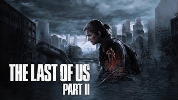 THE LAST OF US PART II - (4K 60FPS) PS5 Walkthrough Gameplay Part 38