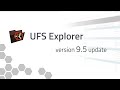 UFS Explorer: version 9.5 is released