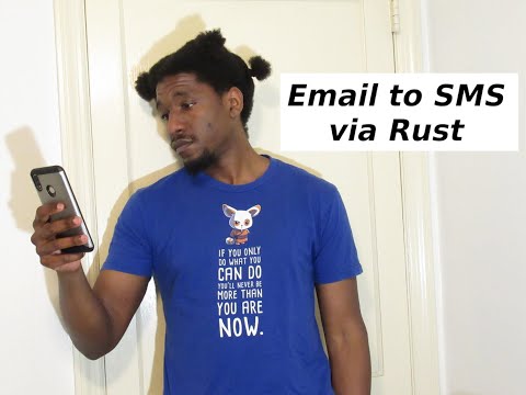 Rust: Email to SMS