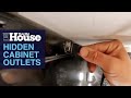 キャビネットの隠しコンセント | This Old House