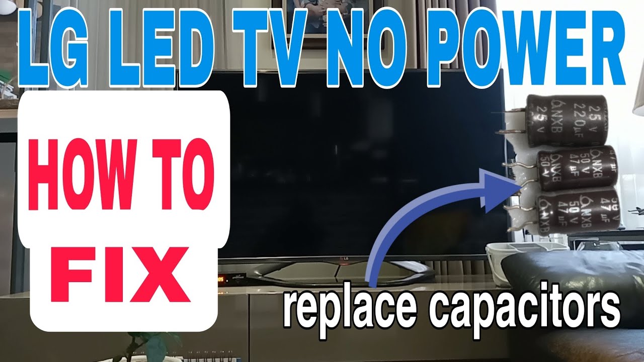 LG LED TV NO POWER STANDBY ONLY HOW TO FIX YouTube