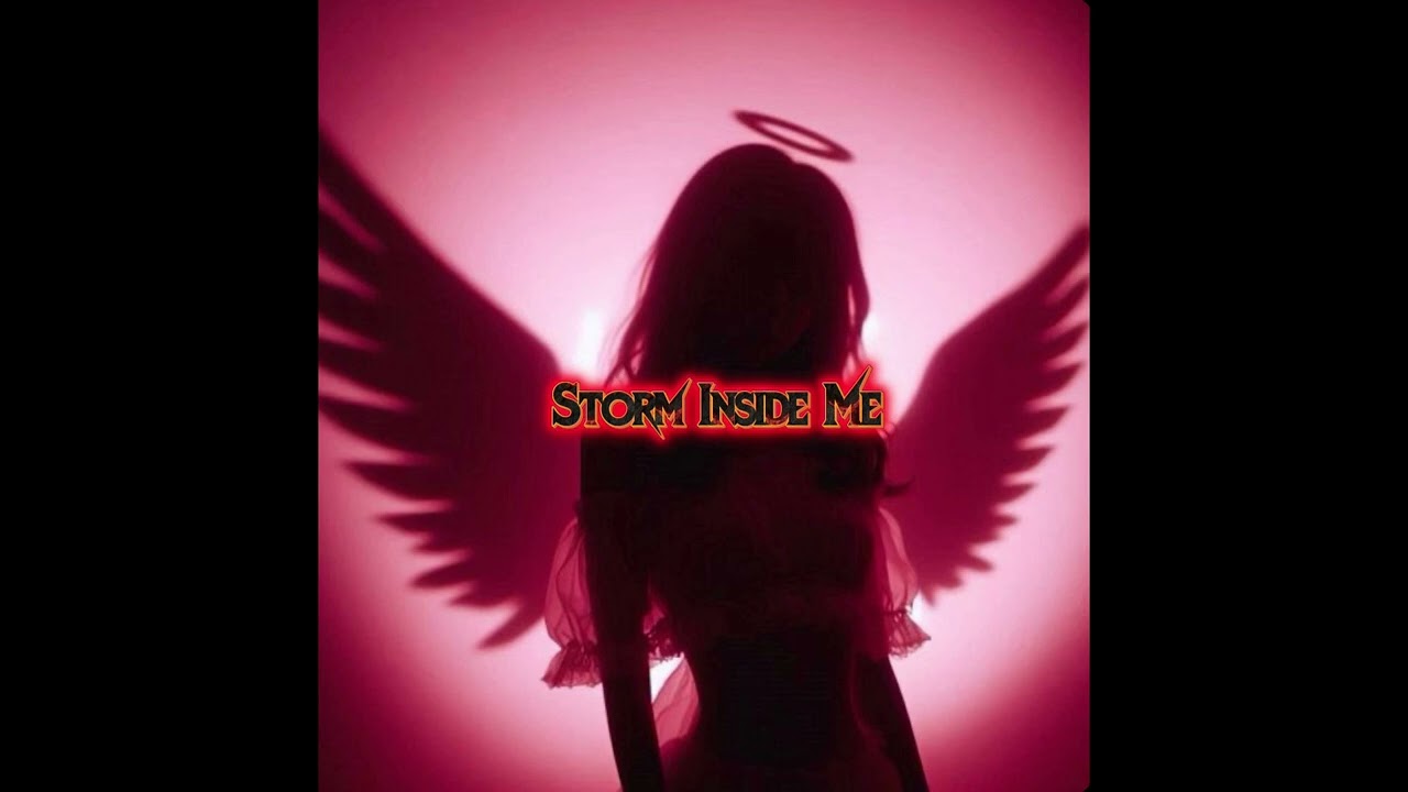 Storm Inside Me