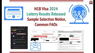 H1B 2024 Lottery Results are out, Sample Selection Notice, FAQs