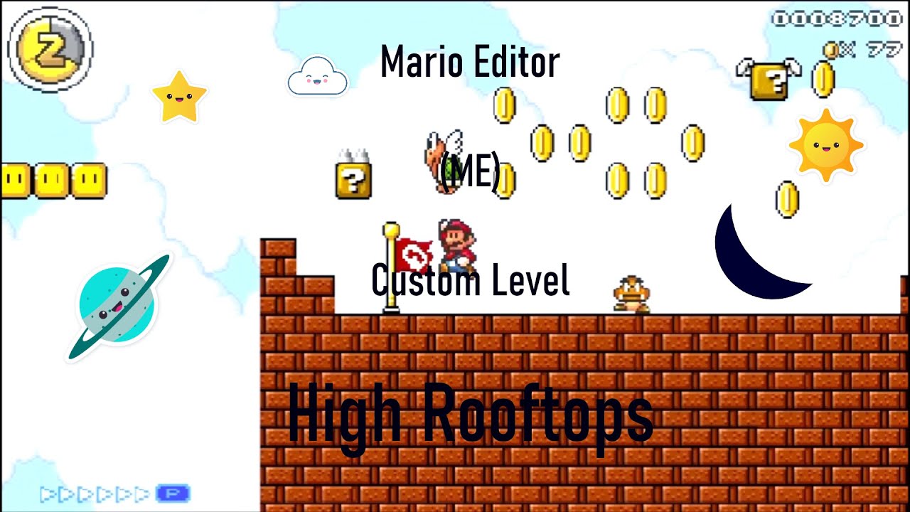 Mario Editor (ME) - Custom Level - High Rooftops - YouTube