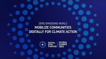 Zero Emissions World - Mobilize communities digitally for climate action - Overview