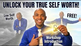 Self Worth Workshop (Intro) Content