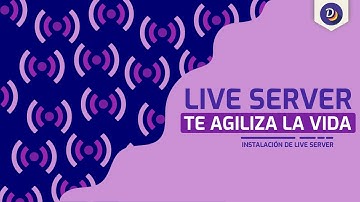¿Cómo instalar Live Server en Visual Studio Code?