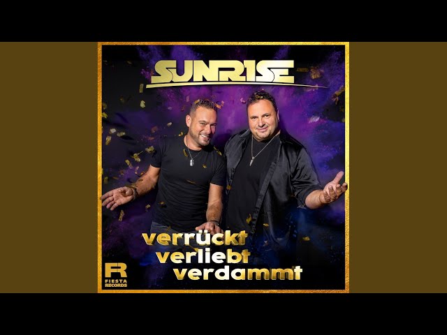 Sunrise - Und wenn die Sehnsucht erwacht