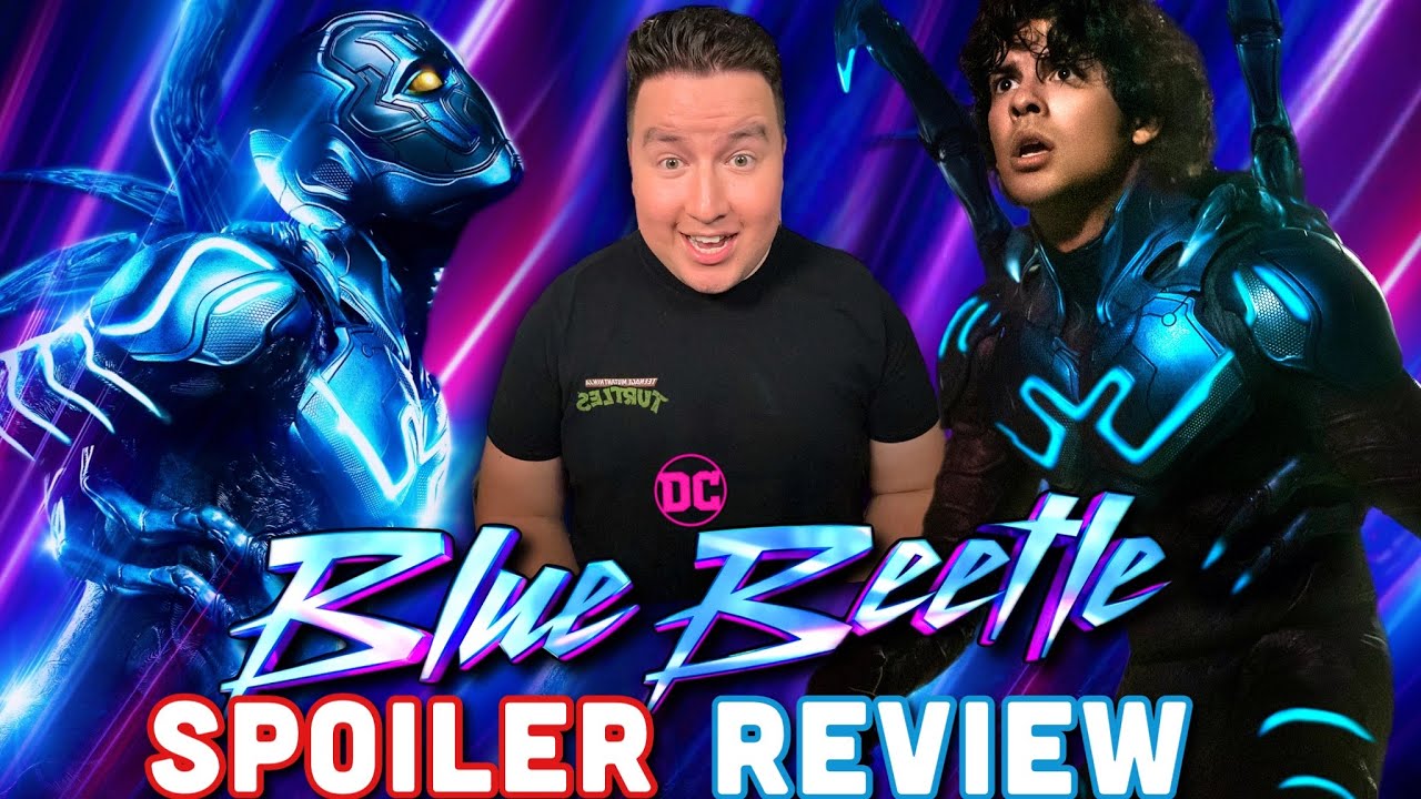 BLUE BEETLE Movie Review **SPOILER ALERT** 