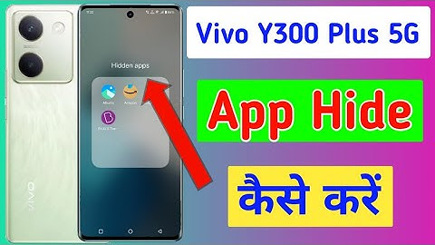 Vivo y300 plus 5g me app hide kaise kare / how to hide apps in vivo y300 plus 5g / app hide setting