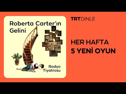 Radyo Tiyatrosu: Roberta Carter'ın Gelini | Polisiye