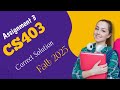 CS403 Assignment 3 2025 | CS403 Assignment 3 | Hand on Exercise 1 | correct solution | Digiskill