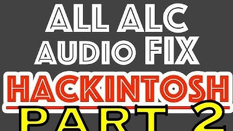 100% Hackintosh Laptop Audio Fix | Read Description | 2017