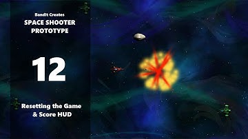 Resetting the Game & Score HUD