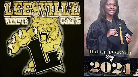 #leesvillehighsc...  #2021graduates Haley Buckners...