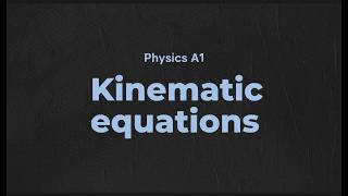 Deriving the 4 kinematics equations - IB Physics SL A1