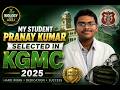 Dream Comes True ✨ My Student Pranay Kumar Selected in KGMC 2025