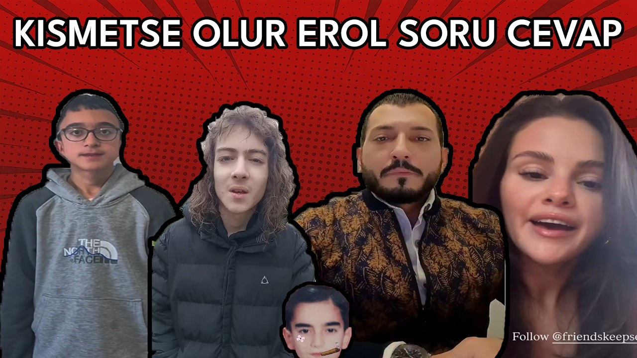 Kısmetse Olur Erol Soru Cevap, Selena Gomez ve Kocası, Filozof Atakan Geri Döndü | MUHABBET SPOR