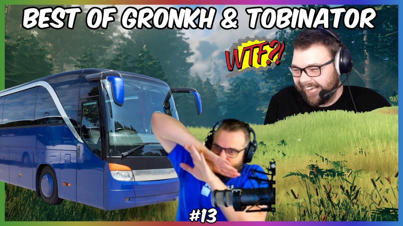 Best of - GRONKH & TOBINATOR #13 🎬 Vom Reisebus angefahren.