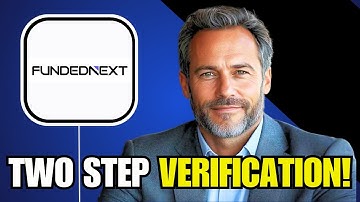NEW! HOW TO DO FUNDEDNEXT TWO STEP VERIFICATION IN 2025! FULL GUIDE!