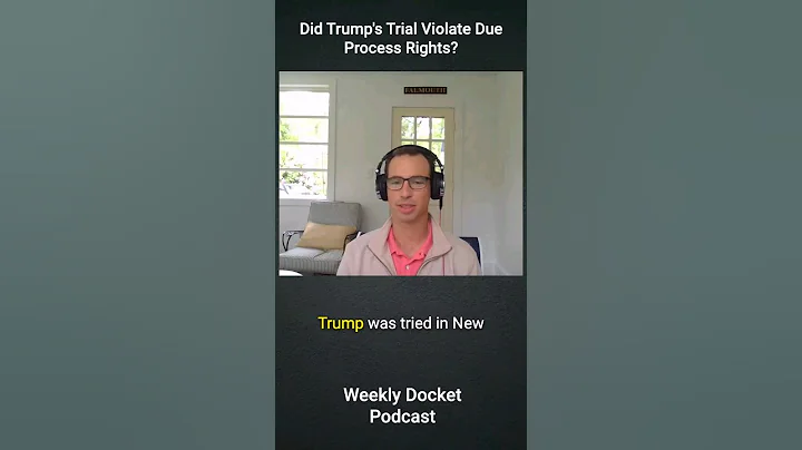 Did Trump's Trial Violate Due Process Rights? #DueProcess #Trial #Politics #LegalNews