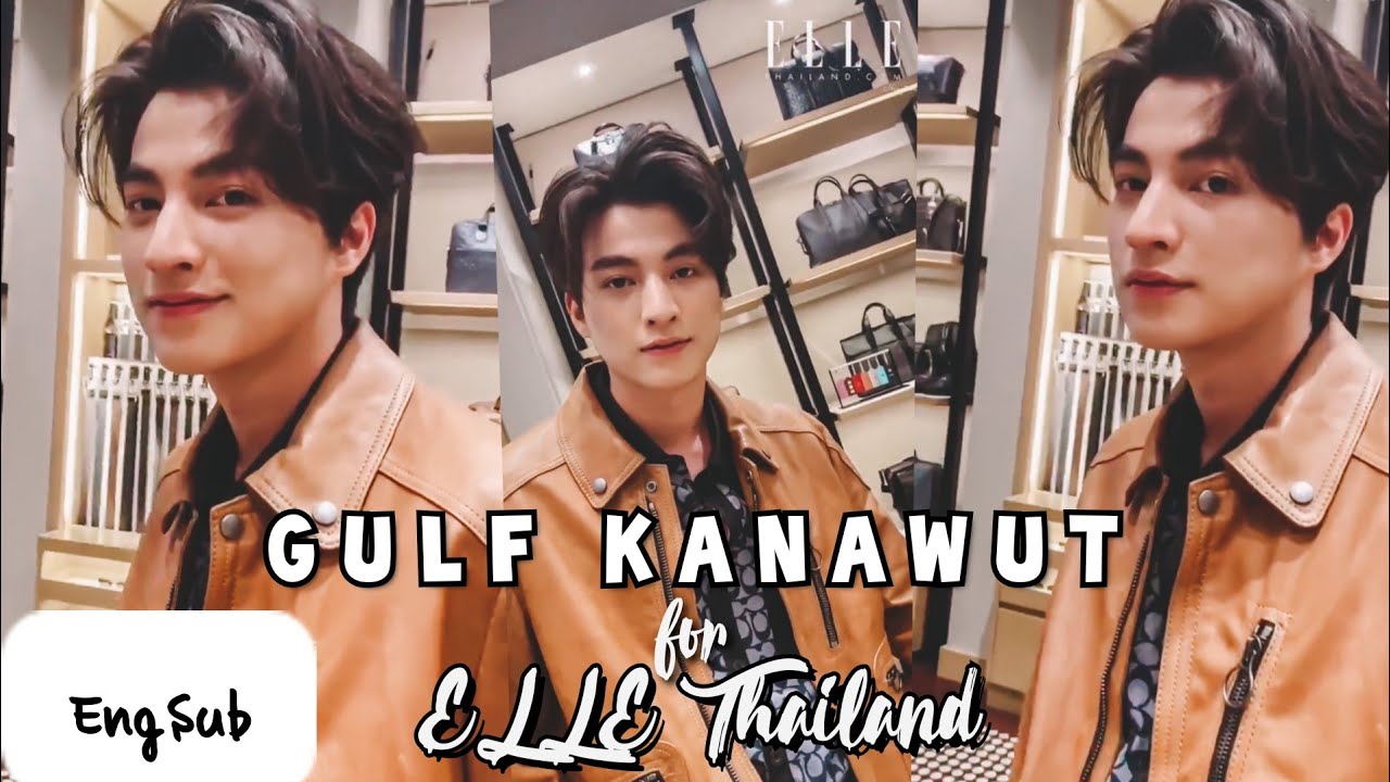 [EngSub] Gulf Kanawut for Elle Thailand 080420