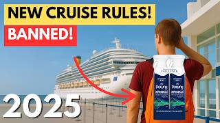 12 New Things That Are Banned On Cruise Ships 2025