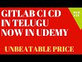 #GitLab CI CD in Udemy | In Telugu