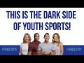 This is the dark side of youth sports